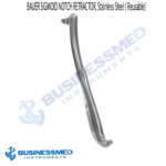 BAUER SIGMOID NOTCH RETRACTOR Stainless Steel Reusable 1