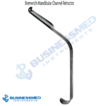 Bremerich Mandibular Channel Retractor 1