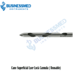 Cane Superficial Luer Lock Cannula Reusable 1
