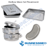 Hollow Ware Set Treatment - Surgical Grade Stainless Steel - BusinessMed Instruments