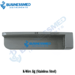 K Wire Jig Stainless Steel