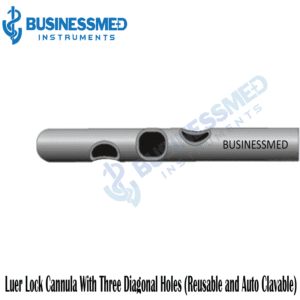 Luer Lock Cannula With Three Diagonal Holes Reusable and Auto Clavable 1 1