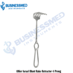 Ollier Israel Blunt Rake Retractor 4 Prong