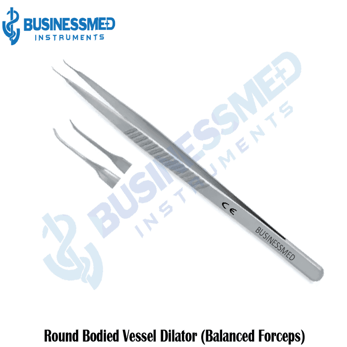 Round Bodied Vessel Dilator Balanced Forceps