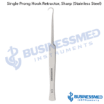 Single Prong Hook Retractor Sharp Stainless Steel