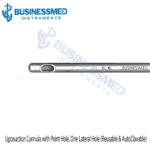 Liposuction Cannula with Point Hole One Lateral Hole Reusable AutoClavable