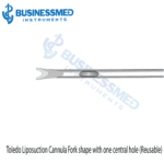 Toledo Liposuction Cannula Fork shape with one central hole Reusable