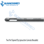 Two Port Tapered Tip Liposuction Cannula Reusable